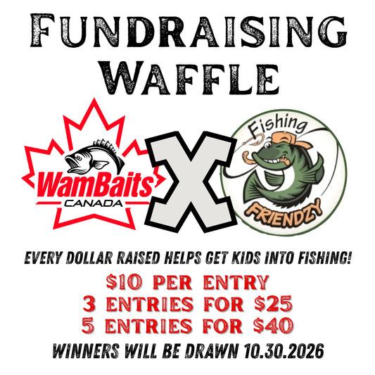 WamBaits & Fishing Friendzy Foundation Fundraiser Waffle
